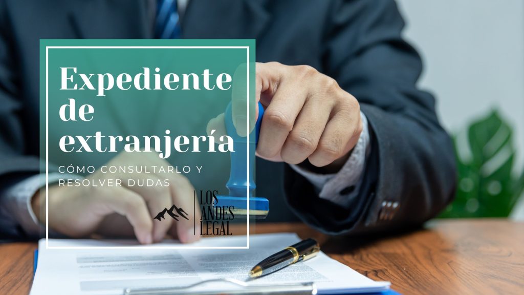expediente de extranjería
